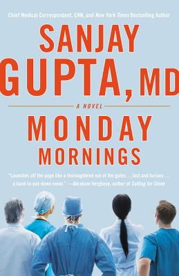 Monday Mornings: A Novel